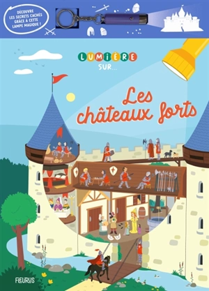 Les châteaux forts - Carole Bourset