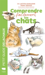 Comprendre facilement les chats - Laetitia Barlerin