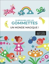 Un monde magique ! - Elisabeth Golding