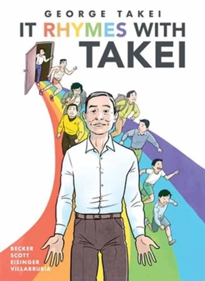 It Rhymes With Takei - George Takei