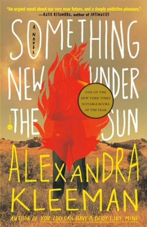 Something New Under the Sun - Kleeman, Alexandra
