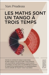 Les maths sont un tango à trois temps - Yan Pradeau