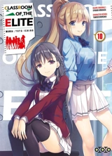Classroom of the elite. Vol. 10 - Syougo Kinugasa