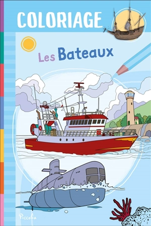 Les bateaux : coloriage - Davide Corsi