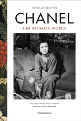 Chanel : her intimate world - Isabelle Fiemeyer