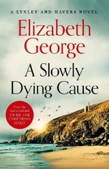 A Slowly Dying Cause Vol. 22 - George, Elizabeth