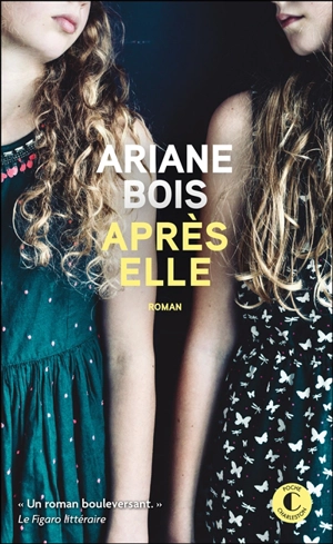 Après elle - Ariane Bois