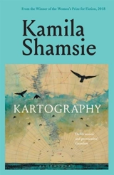 Kartography - Kamila Shamsie