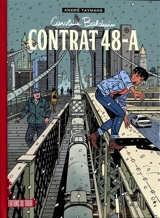 Caroline Baldwin. Vol. 2. Contrat 48-A - André Taymans