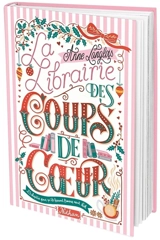 La librairie des coups de coeur - Anne Langlois