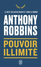 Pouvoir illimité - Anthony Robbins