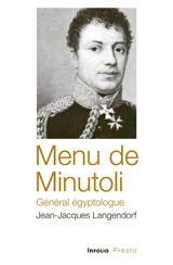 Menu de Minutoli, général égyptologue - Jean-Jacques Langendorf
