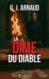 La dîme du diable - Georges-Jean Arnaud