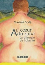 Au coeur du suivi : la chirurgie de l'obésité - Maxime Sodji