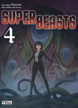 Superbeasts. Vol. 4 - Nykken