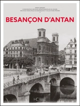 Besançon d'antan - Sarah Sergent