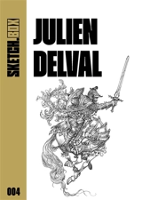 Sketchbox. Vol. 4. Julien Delval - Julien Delval