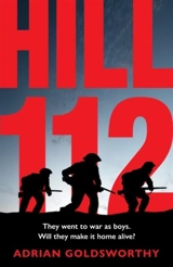 Hill 112 - Adrian Keith Goldsworthy