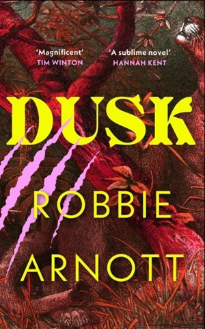 Dusk - Robbie Arnott
