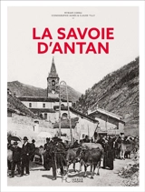 La Savoie d'antan - Myriam Cornu