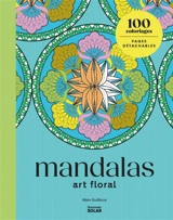 Mandalas Art Floral - Guilloux, Alan