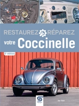 Restaurez, réparez votre Coccinelle - Jim Tyler