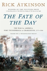 The Fate of the Day - Rick Atkinson