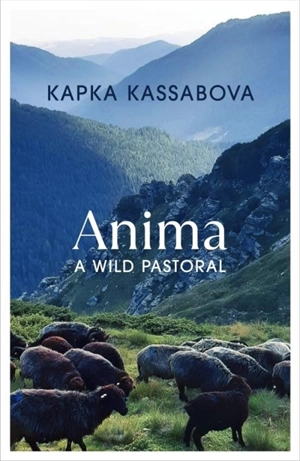 Anima - Kassabova, Kapka