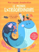 Le monde extraordinaire - Anja De Lombaert