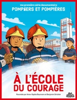 A l'école du courage - Anne-Sophie Baumann
