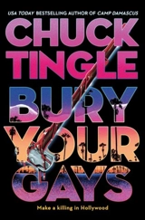 Bury Your Gays - Tingle, Chuck