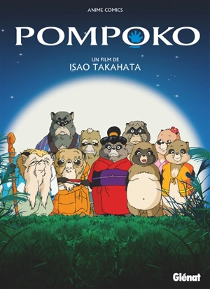 Pompoko : anime comics - Isao Takahata