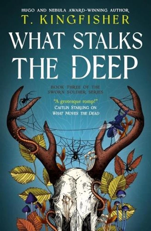 What Stalks the Deep Vol. 3 - Kingfisher, T