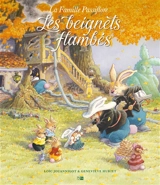 La famille Passiflore. Les beignets flambés - Geneviève Huriet