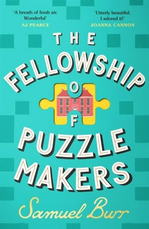 The Fellowship of Puzzlemakers - Burr, Samuel