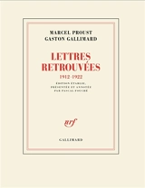 Lettres retrouvées : 1912-1922 - Marcel Proust
