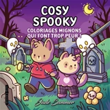 Cosy spooky : coloriages mignons qui font trop peur ! - Jade Summer
