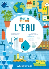 Fous de science : l'eau : 6-7 ans