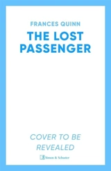 The Lost Passenger - Frances Quinn