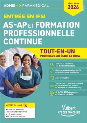 Entrée en IFSI AS-AP et formation professionnelle continue : tout-en-un pour réussir écrit et oral : 2026 - Isabelle Bisutti