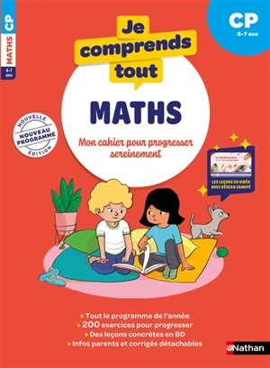Je comprends tout, maths : mon cahier pour progresser sereinement : CP, 6-7 ans - Gwenaëlle Espagnol