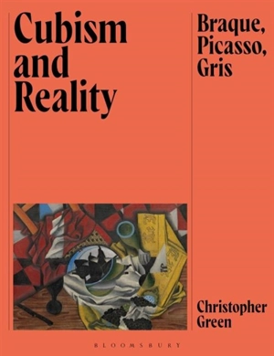 Cubism and Reality - Green, Christopher