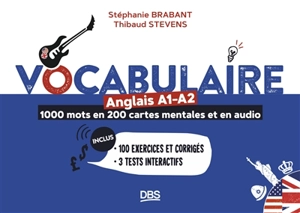 Vocabulaire anglais A1-A2 : 1.000 mots en 200 cartes mentales et en audio - Stéphanie Brabant