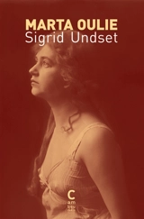 Marta Oulie - Sigrid Undset