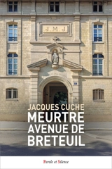 Meurtre avenue de Breteuil - Jacques Cuche