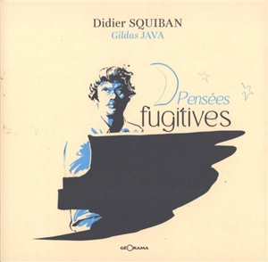 Pensées fugitives - Didier Squiban