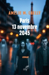 Paris, 13 novembre 2045 - Amélie-Myriam Chelly