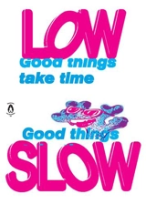 Low slow : design et alterproduction situés