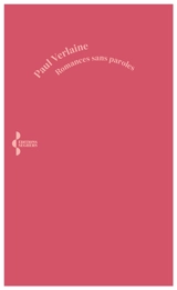 Romances sans paroles - Paul Verlaine