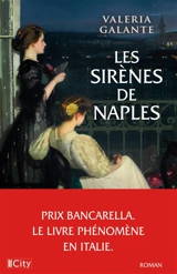 Les sirènes de Naples - Valeria Galante